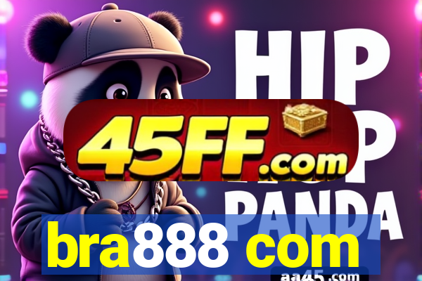 bra888 com